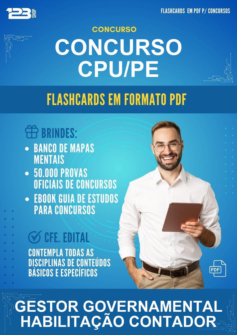 Flashcards em PDF para o Concurso Cpu/PE para Gestor Governamental Habilitação Contador - 2000 Flashcards