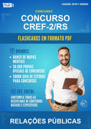 Flashcards em PDF para o Concurso Cref-2/RS para Relações Públicas - 2000 Flashcards