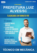 Flashcards em PDF para o Concurso Prefeitura Luiz Alves/SC para Técnico Em Mecânica - 2000 Flashcards