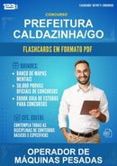 Flashcards em PDF para o Concurso Prefeitura Caldazinha/GO para Operador de Máquinas Pesadas - 2000 Flashcards