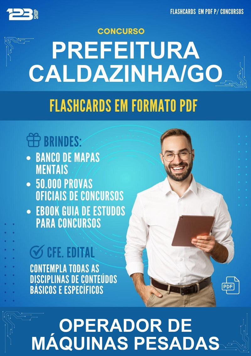 Flashcards em PDF para o Concurso Prefeitura Caldazinha/GO para Operador de Máquinas Pesadas - 2000 Flashcards