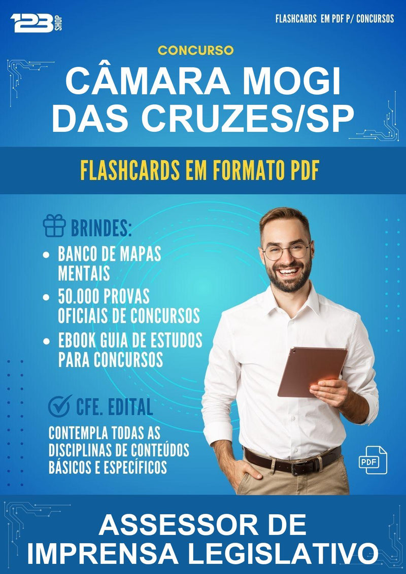 Flashcards em PDF para o Concurso Câmara Mogi das Cruzes/SP para Assessor de Imprensa Legislativo - 2000 Flashcards