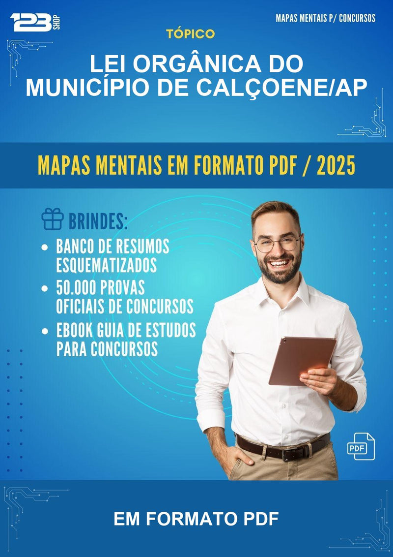 Mapas Mentais de Lei Orgânica do Município de Calçoene/AP - Em Formato PDF