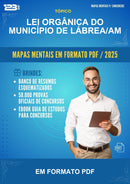 Mapas Mentais de Lei Orgânica do Município de Lábrea/AM - Em Formato PDF