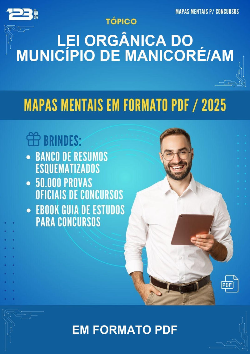 Mapas Mentais de Lei Orgânica do Município de Manicoré/AM - Em Formato PDF