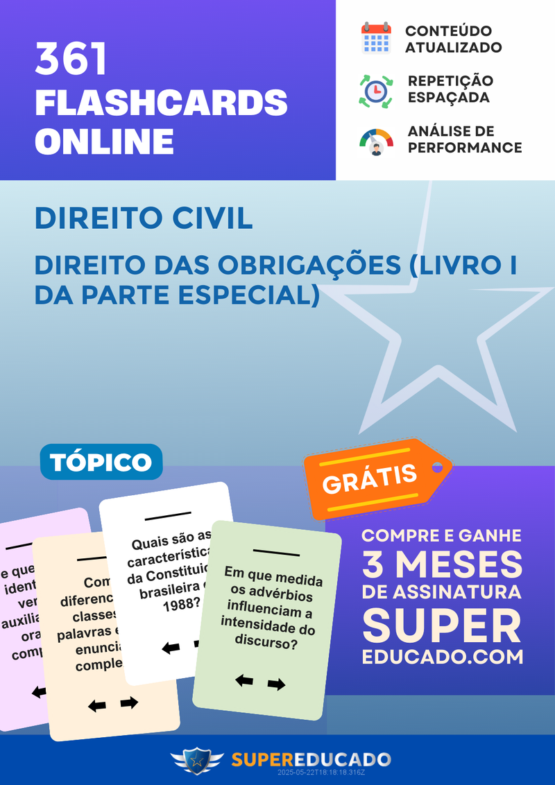 361 Flashcards de Direito Civil - Direito das Obrigações (Livro I da Parte Especial) - Acesso Online Imediato