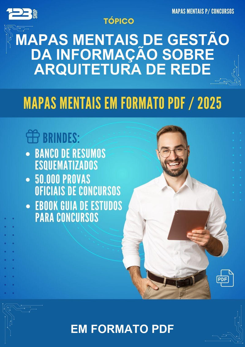 Mapas Mentais de Gestão da Informação Sobre Arquitetura de Rede - Em Formato Pdf