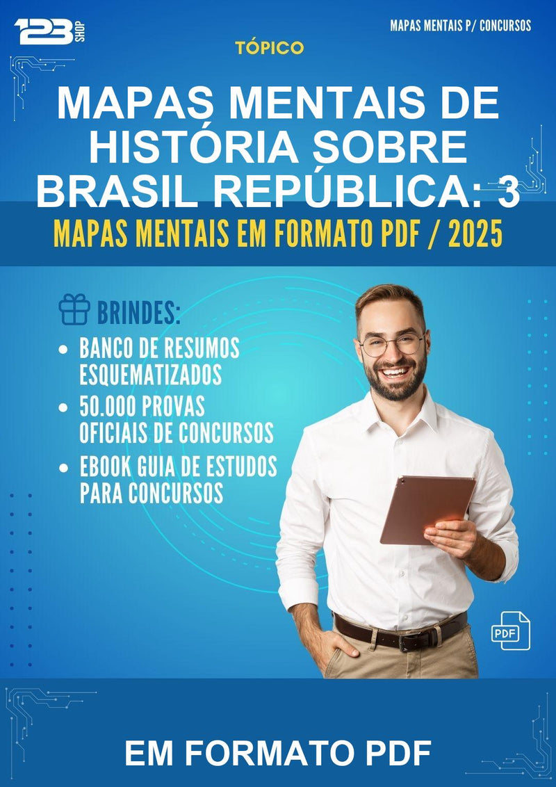 Mapas Mentais de História Sobre Brasil República: 3 - Em Formato Pdf