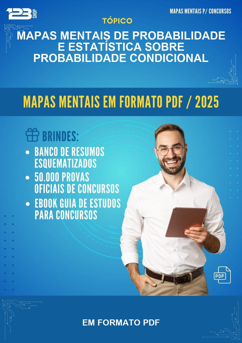 Mapas Mentais de Probabilidade E Estatística Sobre Probabilidade Condicional - Em Formato Pdf