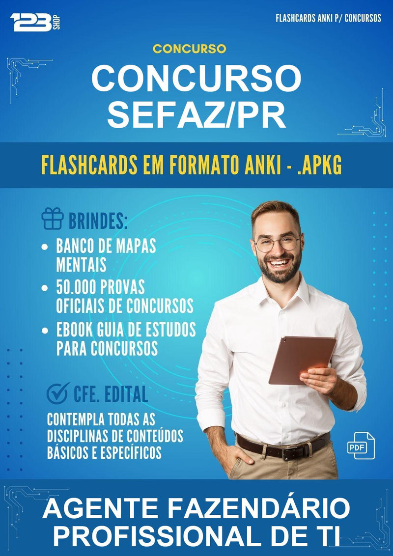 Flashcards Anki para o Concurso Sefaz/PR para Agente Fazendário Profissional de Ti - 2000 Flashcards