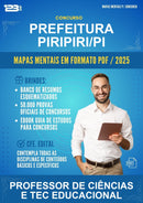 Mapas Mentais para o Concurso Prefeitura Piripiri/PI para Professor de Ciências E Tec Educacional