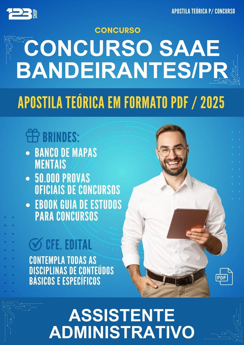 Apostila Teórica para o Concurso Saae Bandeirantes/PR para Assistente Administrativo