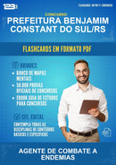 Flashcards em PDF para o Concurso Prefeitura Benjamim Constant do Sul/RS para Agente de Combate A Endemias - 400 Flashcards