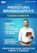 Flashcards em PDF para o Concurso Prefeitura Maranguape/CE para Professor Educ Instrutor Libras E Códigos - 600 Flashcards