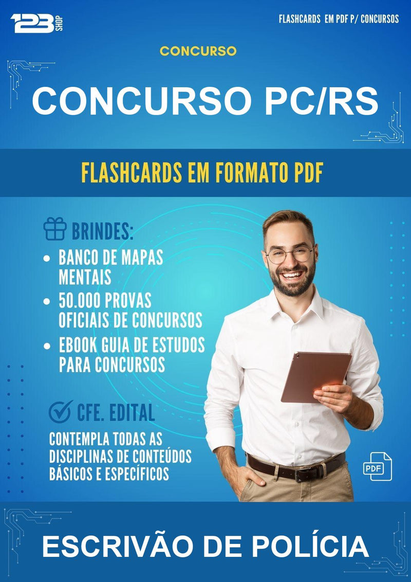 Flashcards em PDF para o Concurso Pc/RS para Escrivão de Polícia - 1000 Flashcards