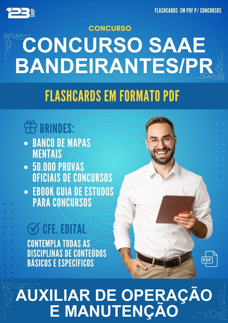 Flashcards em PDF para o Concurso Saae Bandeirantes/PR para Auxiliar de Operação E Manutenção - 1000 Flashcards