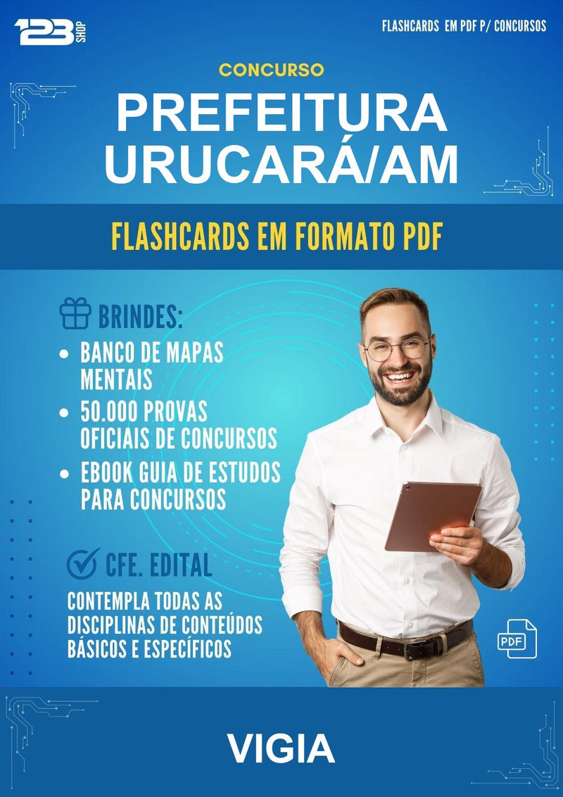 Flashcards em PDF para o Concurso Prefeitura Urucará/AM para Vigia - 1000 Flashcards