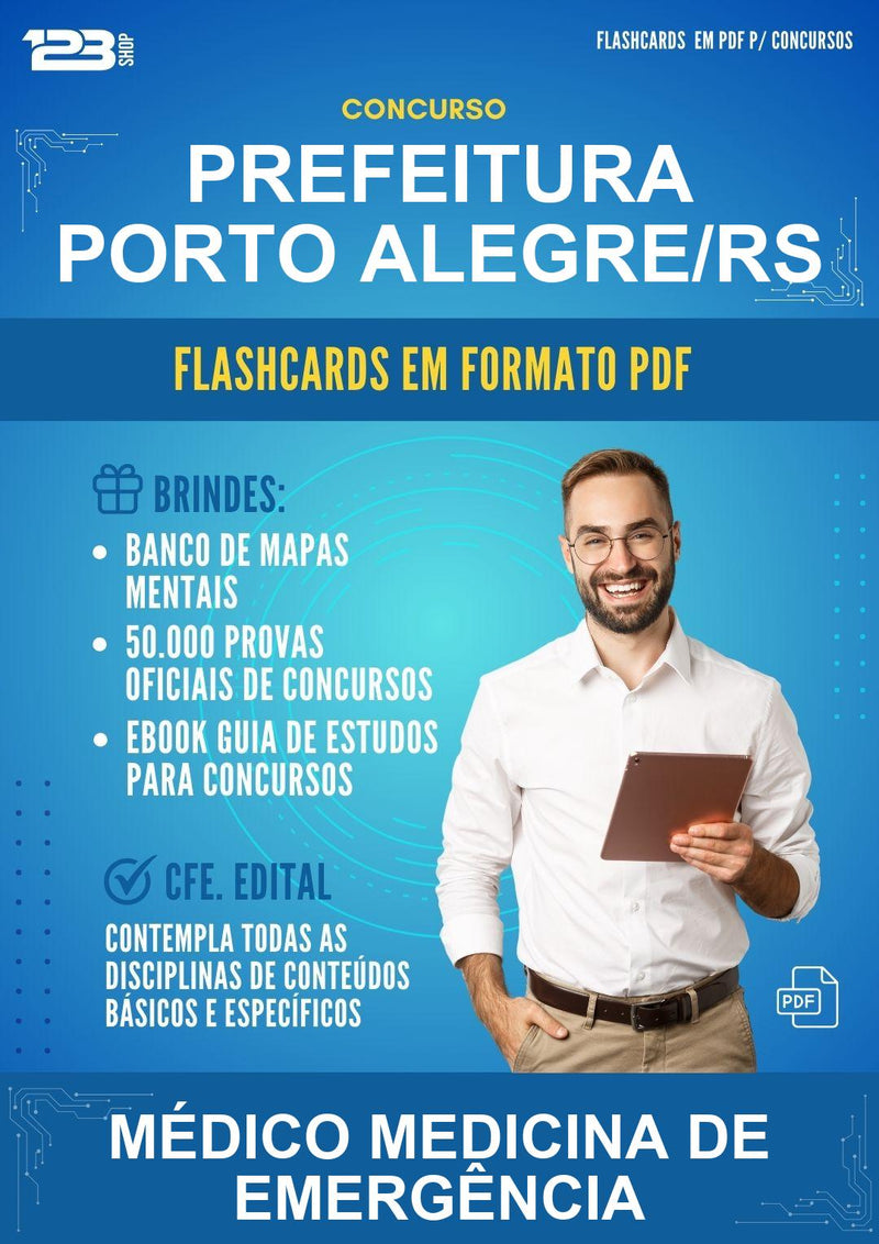 Flashcards em PDF para o Concurso Prefeitura Porto Alegre/RS para Médico Medicina de Emergência - 1000 Flashcards