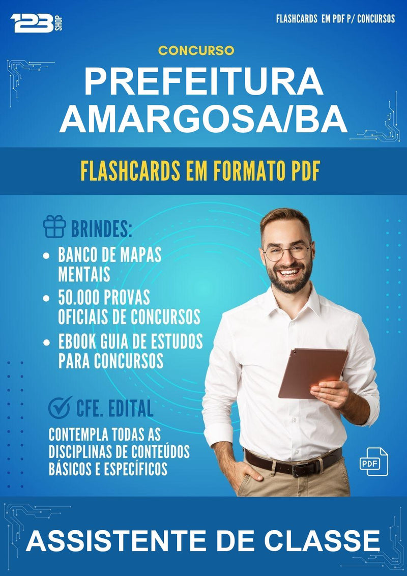 Flashcards em PDF para o Concurso Prefeitura Amargosa/BA para Assistente de Classe - 1000 Flashcards