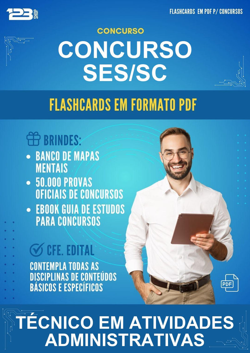 Flashcards em PDF para o Concurso Ses/SC para Técnico Em Atividades Administrativas - 1000 Flashcards