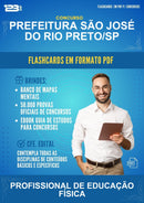 Flashcards em PDF para o Concurso Prefeitura São José do Rio Preto/SP para Profissional de Educação Física - 1000 Flashcards
