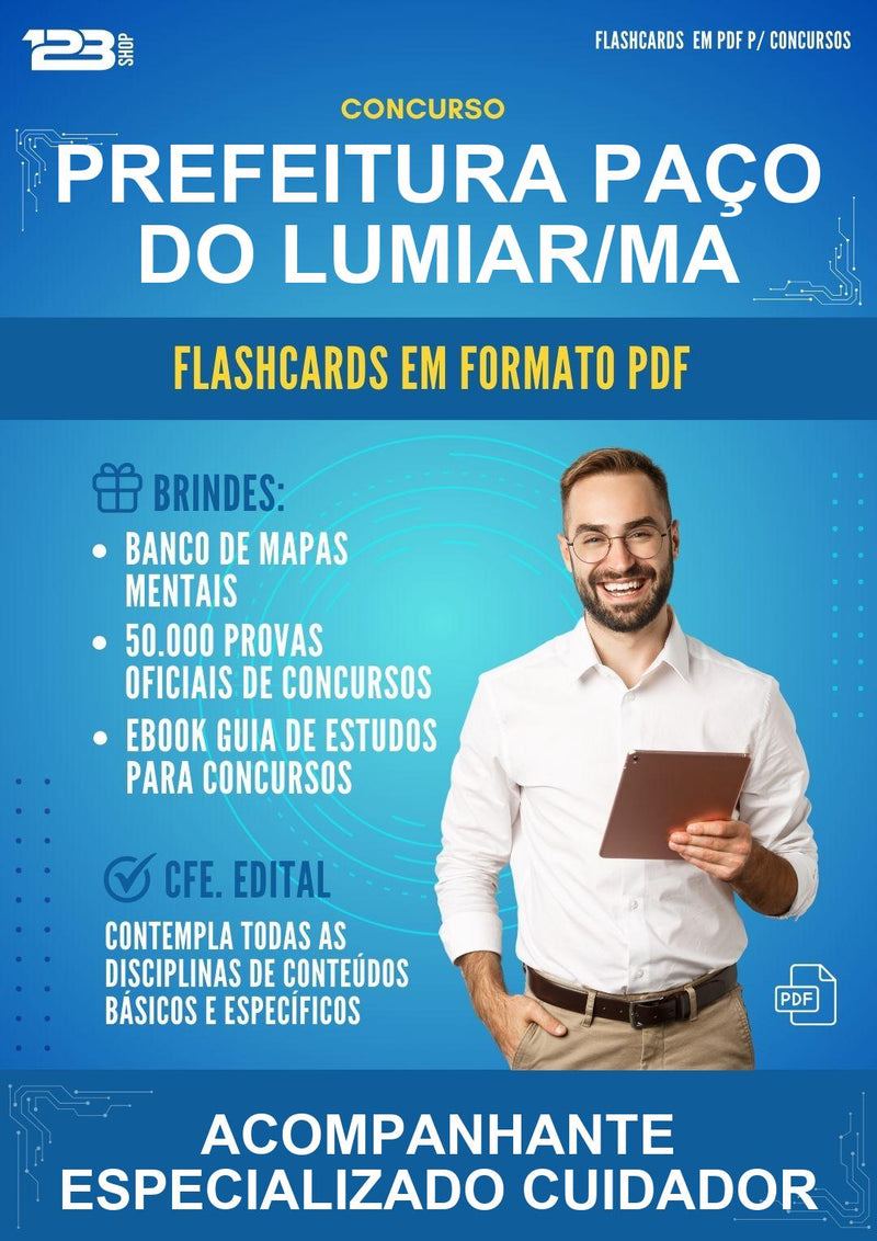 Flashcards em PDF para o Concurso Prefeitura Paço do Lumiar/MA para Acompanhante Especializado Cuidador - 2000 Flashcards