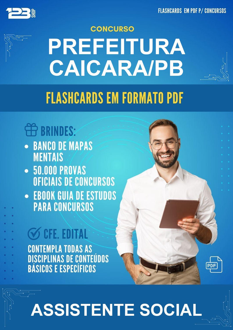 Flashcards em PDF para o Concurso Prefeitura Caicara/PB para Assistente Social - 2000 Flashcards