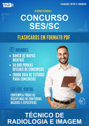 Flashcards em PDF para o Concurso Ses/SC para Técnico de Radiologia E Imagem - 2000 Flashcards