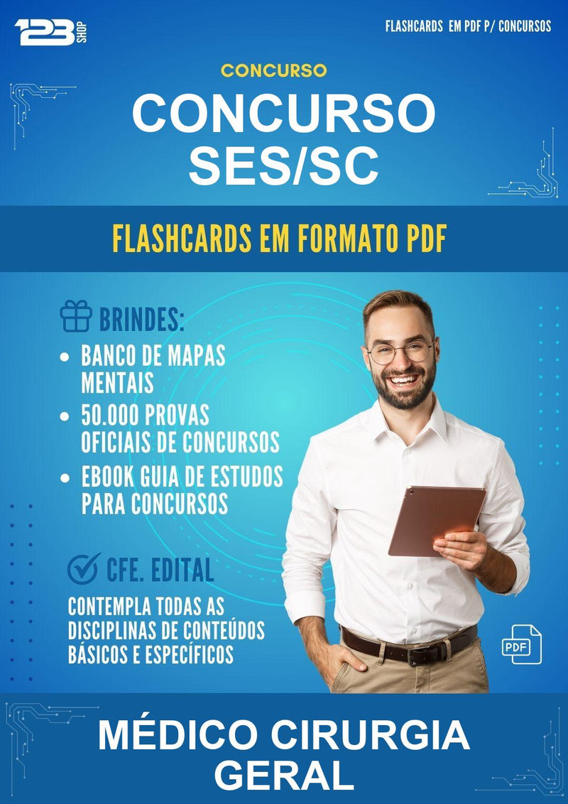 Flashcards em PDF para o Concurso Ses/SC para Médico Cirurgia Geral - 2000 Flashcards