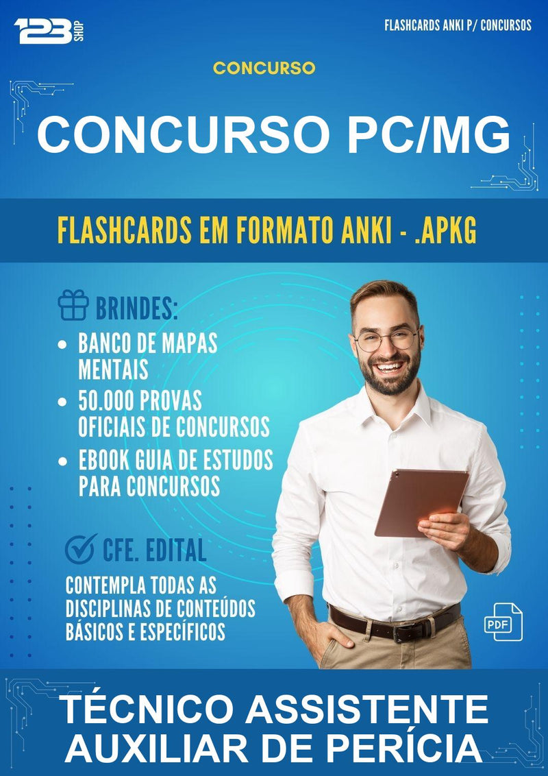 Flashcards Anki para o Concurso Pc/MG para Técnico Assistente Auxiliar de Perícia - 400 Flashcards