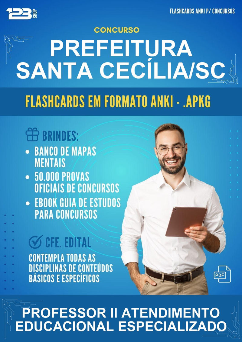 Flashcards Anki para o Concurso Prefeitura Santa Cecília/SC para Professor Ii Atendimento Educacional Especializado - 400 Flashcards