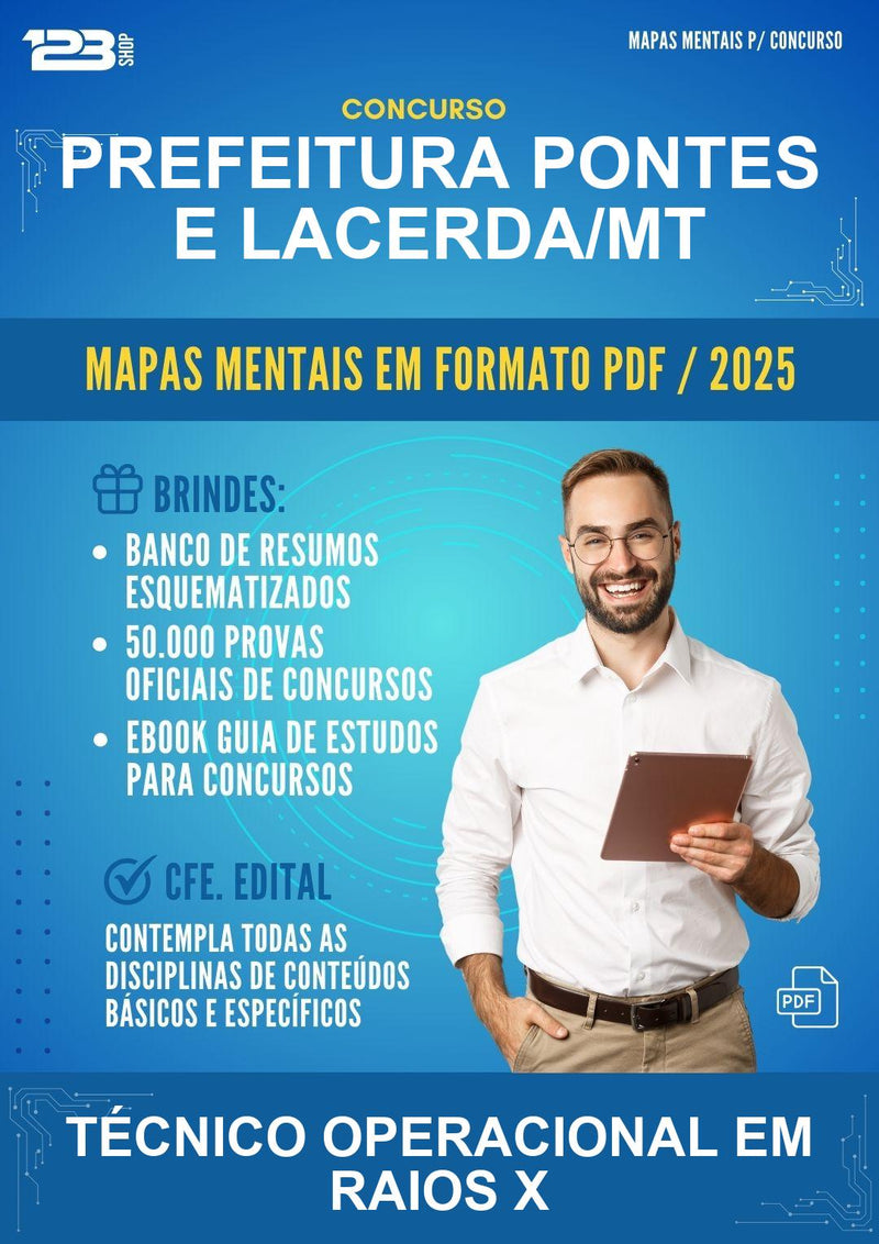 Mapas Mentais para o Concurso Prefeitura Pontes E Lacerda/MT para Técnico Operacional Em Raios X