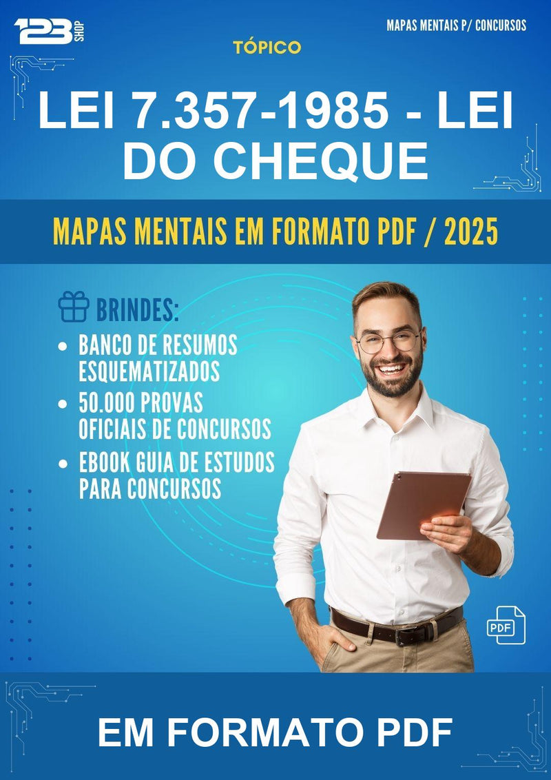 Mapas Mentais da Lei 7.357-1985 - Lei do Cheque - Em Formato Pdf