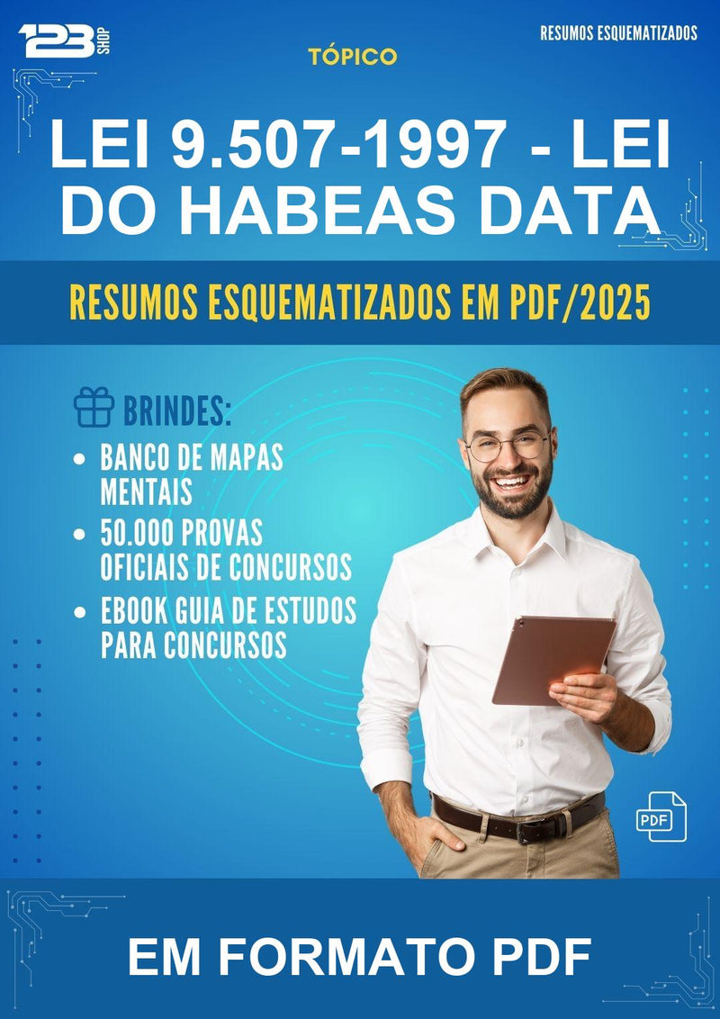 Lei 9.507-1997 - Lei do Habeas Data Esquematizada
