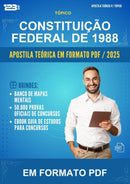 Apostila Teórica da Constituição Federal de 1988 - Em Formato Pdf
