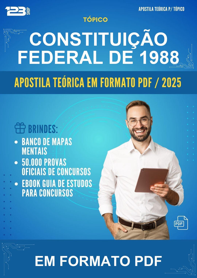 Apostila Teórica da Constituição Federal de 1988 - Em Formato Pdf