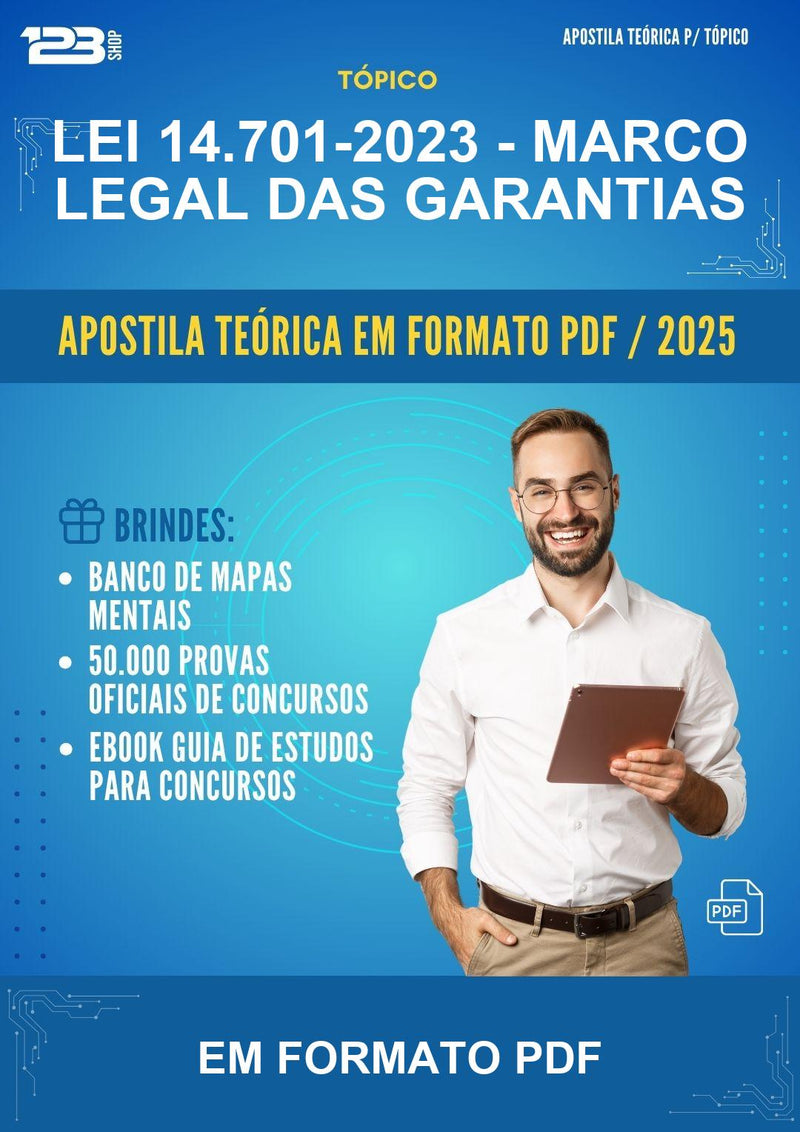 Apostila Teórica da Lei 14.701-2023 - Marco Legal das Garantias - Em Formato Pdf