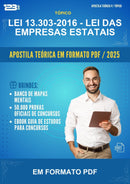 Apostila Teórica da Lei 13.303-2016 - Lei das Empresas Estatais - Em Formato Pdf