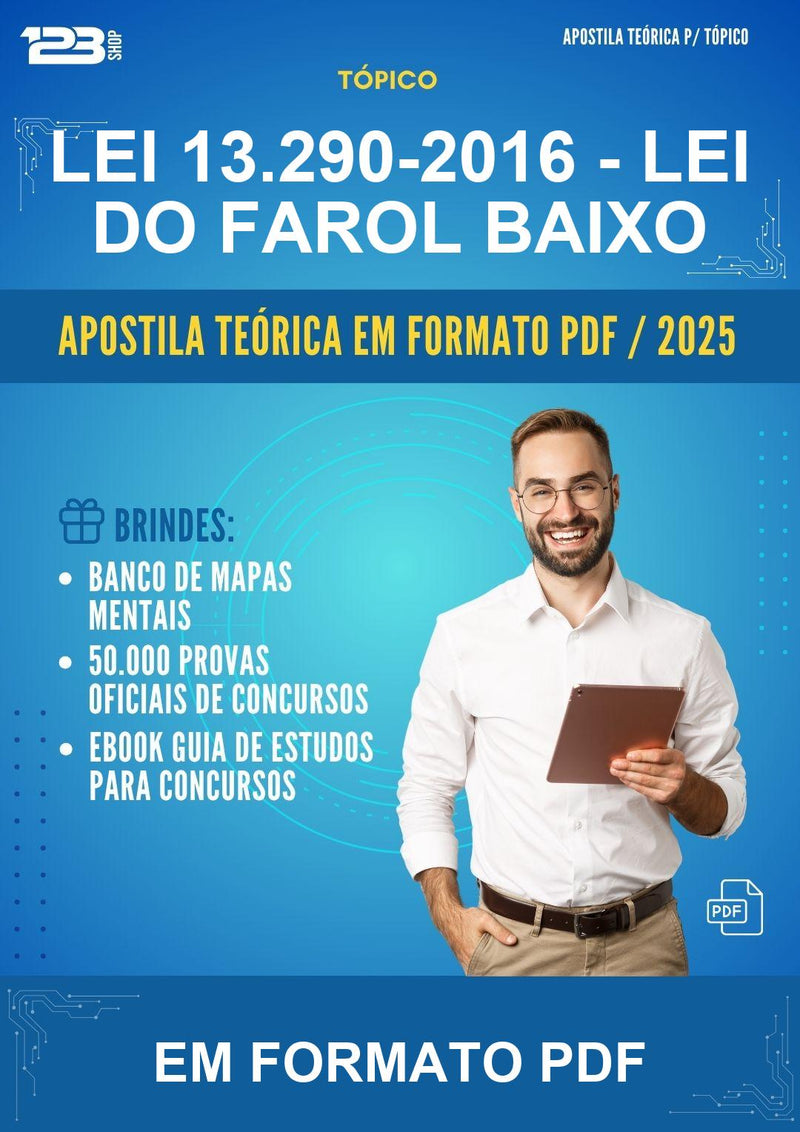 Apostila Teórica da Lei 13.290-2016 - Lei do Farol Baixo - Em Formato Pdf