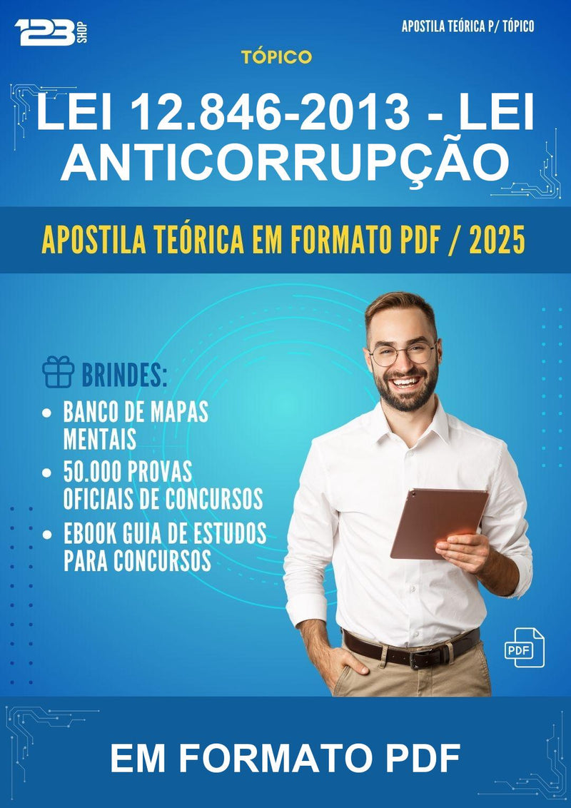Apostila Teórica da Lei 12.846-2013 - Lei Anticorrupção - Em Formato Pdf