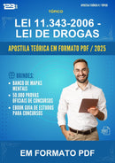 Apostila Teórica da Lei 11.343-2006 - Lei de Drogas - Em Formato Pdf