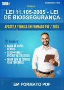 Apostila Teórica da Lei 11.105-2005 - Lei de Biossegurança - Em Formato Pdf