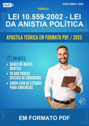 Apostila Teórica da Lei 10.559-2002 - Lei da Anistia Política - Em Formato Pdf