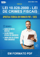 Apostila Teórica da Lei 10.028-2000 - Lei de Crimes Fiscais - Em Formato Pdf