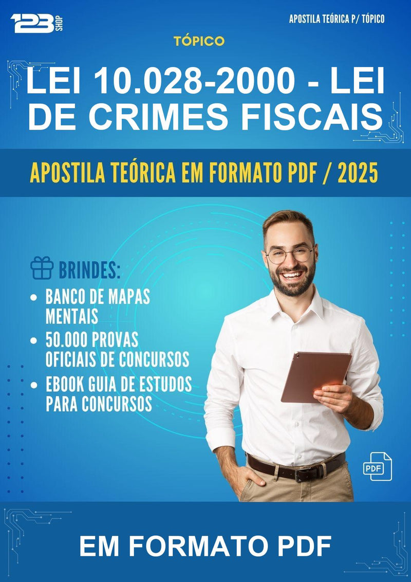 Apostila Teórica da Lei 10.028-2000 - Lei de Crimes Fiscais - Em Formato Pdf