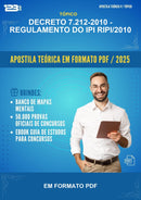 Apostila Teórica da Decreto 7.212-2010 - Regulamento do Ipi Ripi/2010 - Em Formato Pdf