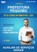 Kit de Estudos para o Concurso Prefeitura Pequi/MG para Auxiliar de Serviços Gerais