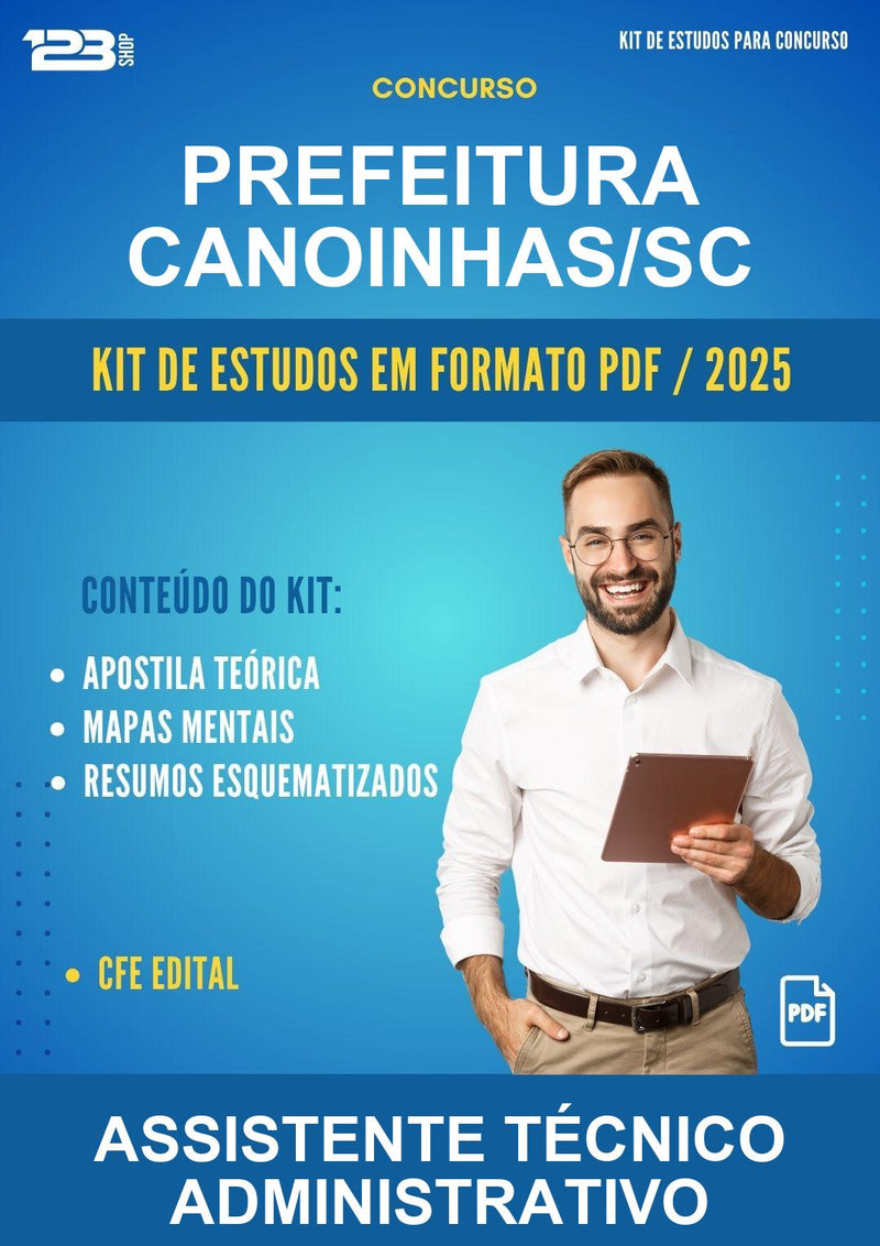 Kit de Estudos para o Concurso Prefeitura Canoinhas/SC para Assistente Técnico Administrativo
