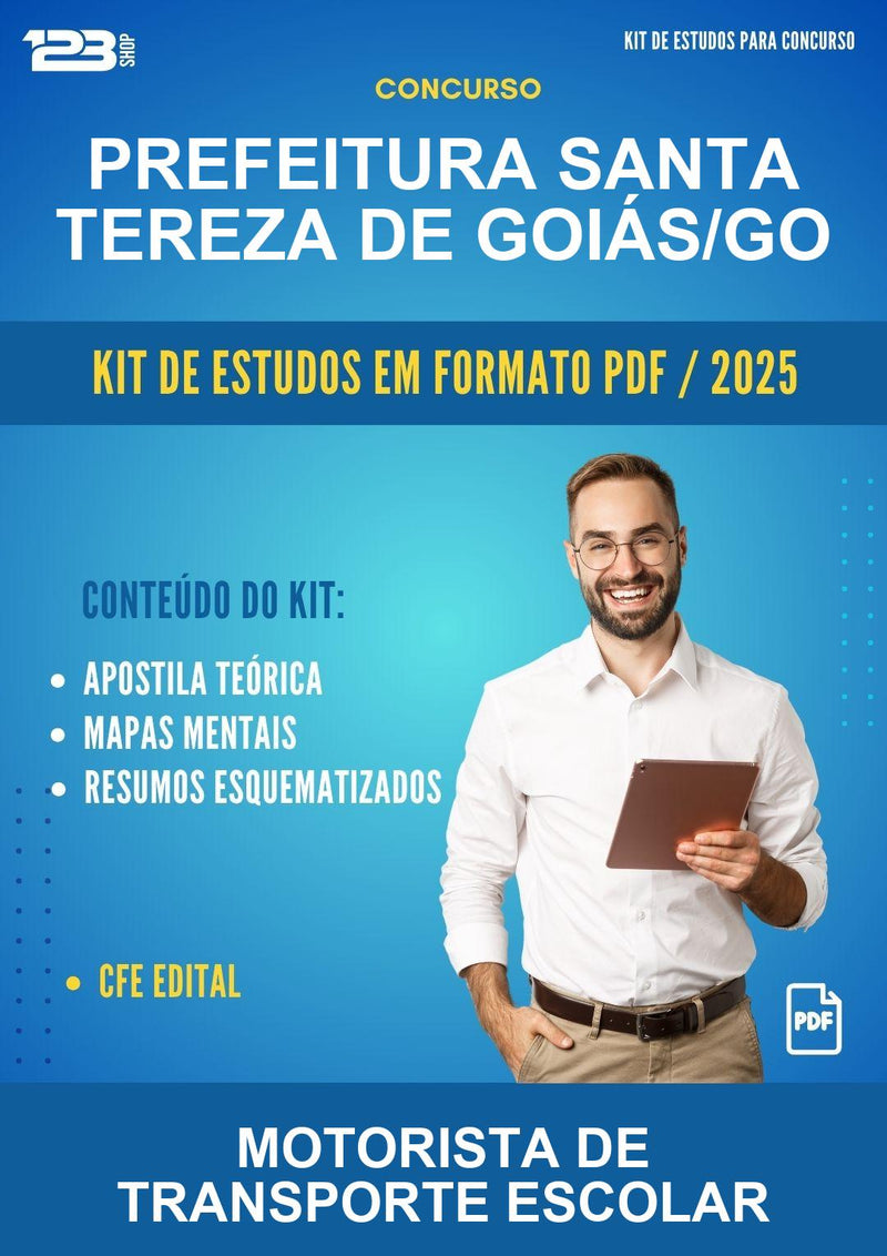 Kit de Estudos para o Concurso Prefeitura Santa Tereza de Goiás/GO para Motorista de Transporte Escolar