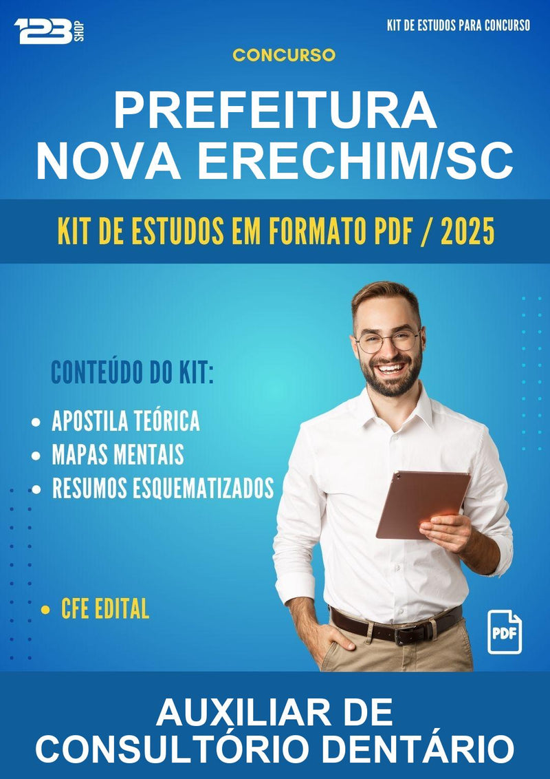 Kit de Estudos para o Concurso Prefeitura Nova Erechim/SC para Auxiliar de Consultório Dentário
